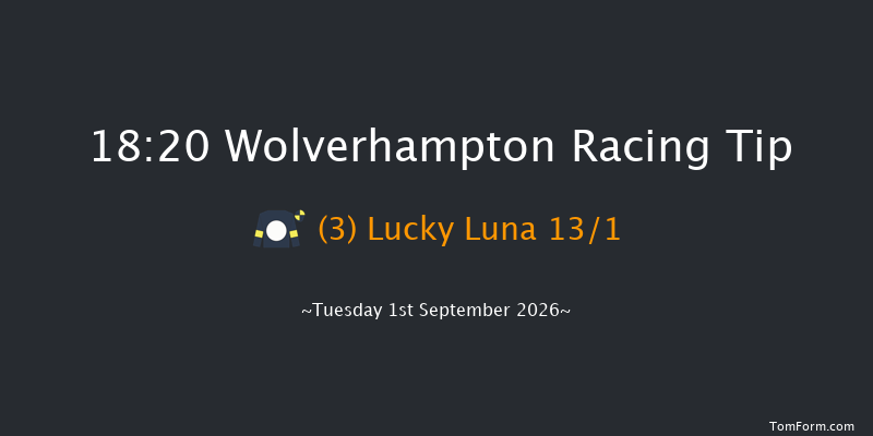 Wolverhampton 18-20 (Class 5) 9f Wed 26th Aug 2026