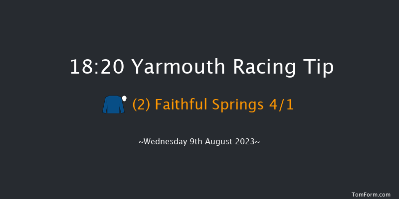 Yarmouth 18:20 Maiden (Class 5) 6f Tue 1st Aug 2023