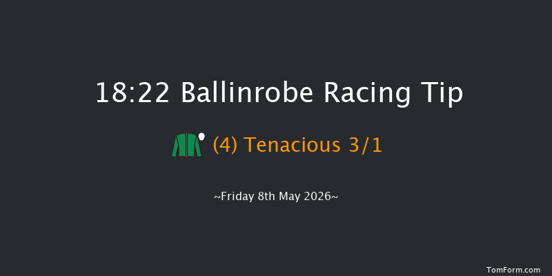Ballinrobe 18-22 9f Fri 17th Apr 2026