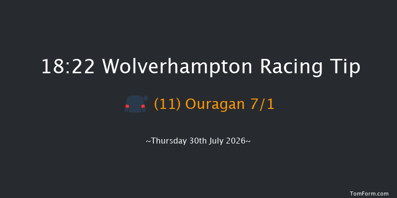 Wolverhampton 18-22 (Class 5) 6f Tue 21st Jul 2026