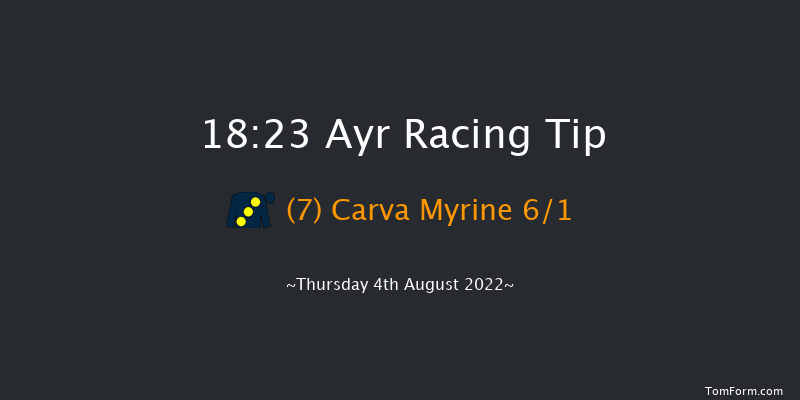 Ayr 18:23 Maiden (Class 5) 6f Mon 1st Aug 2022