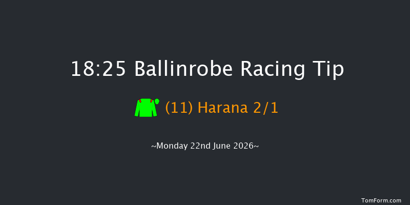 Ballinrobe 18-25 9f Tue 26th May 2026