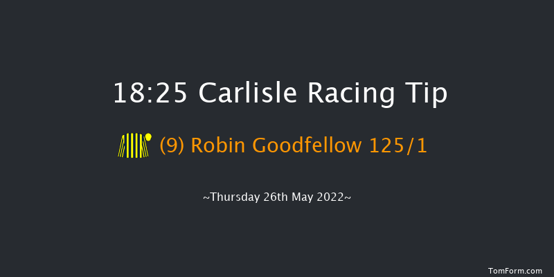 Carlisle 18:25 Maiden (Class 5) 9f Mon 16th May 2022