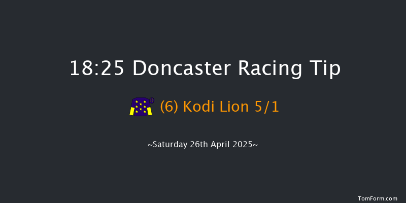 Doncaster 18-25 (Class 3) 6f Fri 25th Apr 2025