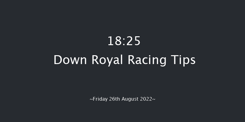 Down Royal 18:25 Maiden Hurdle 20f Fri 22nd Jul 2022