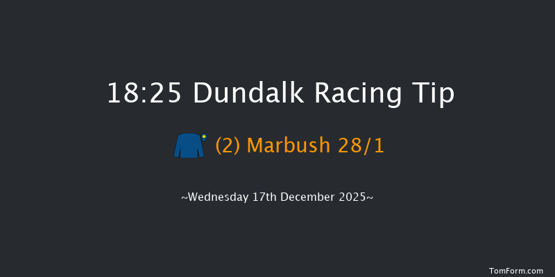 Dundalk 18-25 7f Fri 12th Dec 2025