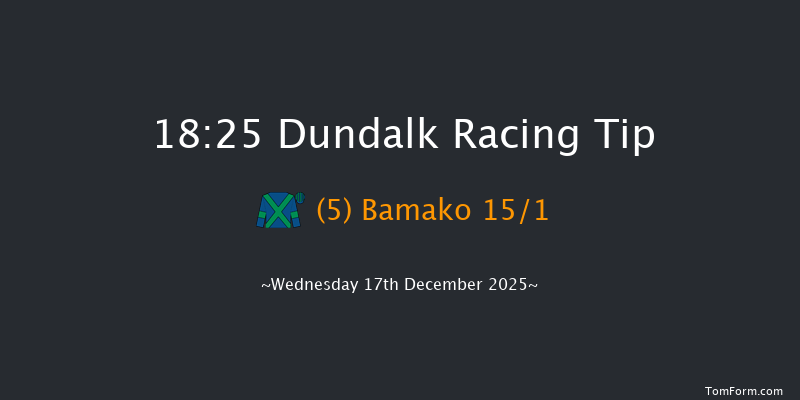Dundalk 18-25 7f Fri 12th Dec 2025