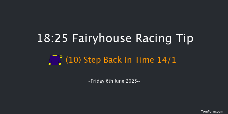 Fairyhouse 18-25 6f Thu 29th May 2025