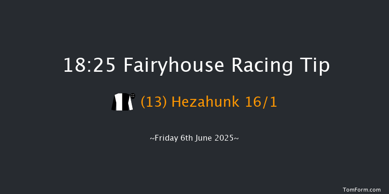 Fairyhouse 18-25 6f Thu 29th May 2025