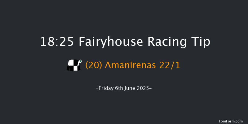 Fairyhouse 18-25 6f Thu 29th May 2025