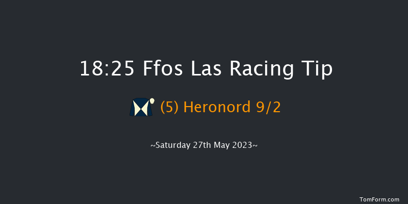 Ffos Las 18:25 Handicap Chase (Class 5) 19f Mon 22nd May 2023