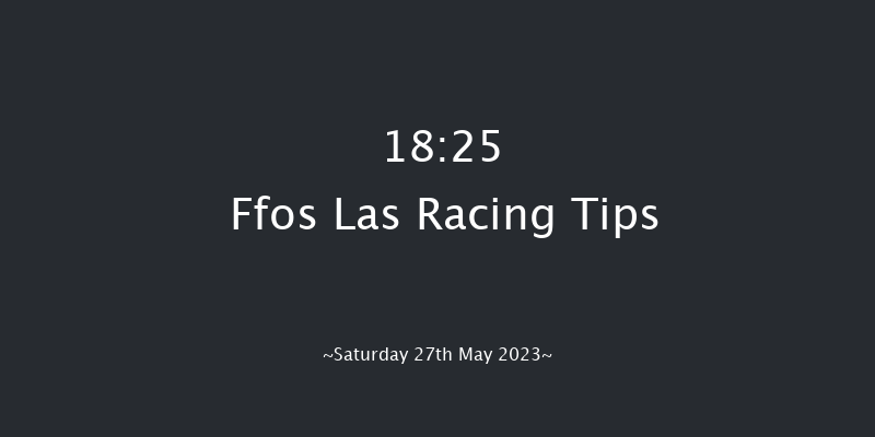 Ffos Las 18:25 Handicap Chase (Class 5) 19f Mon 22nd May 2023