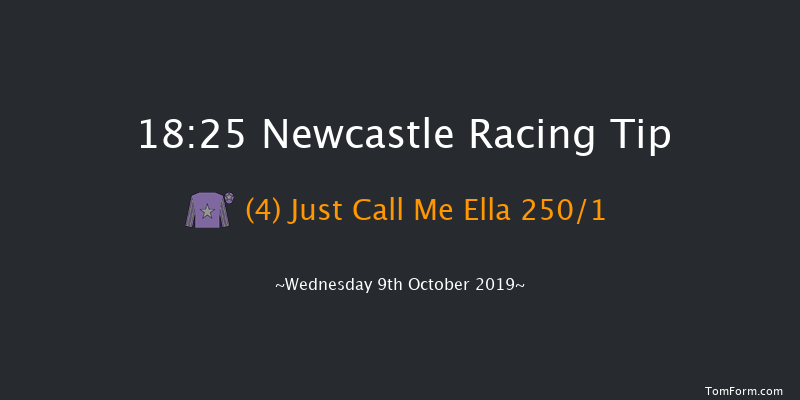 Newcastle 18:25 Stakes (Class 5) 8f Mon 7th Oct 2019