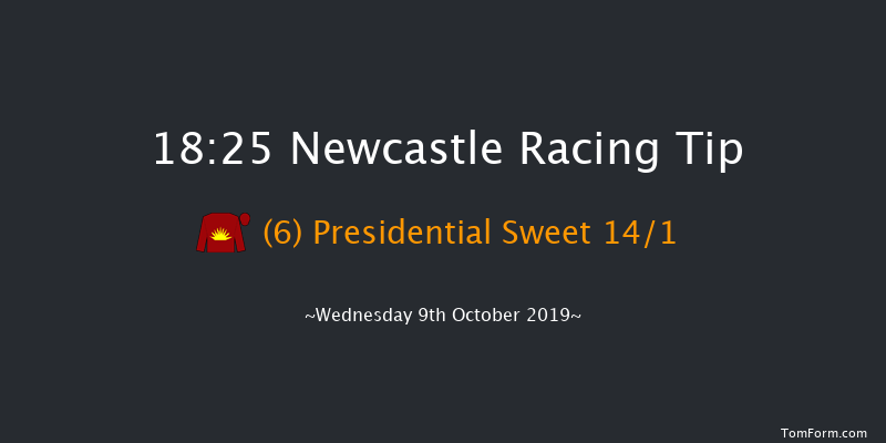 Newcastle 18:25 Stakes (Class 5) 8f Mon 7th Oct 2019