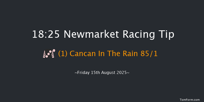 Newmarket 18-25 (Class 5) 8f Sat 9th Aug 2025