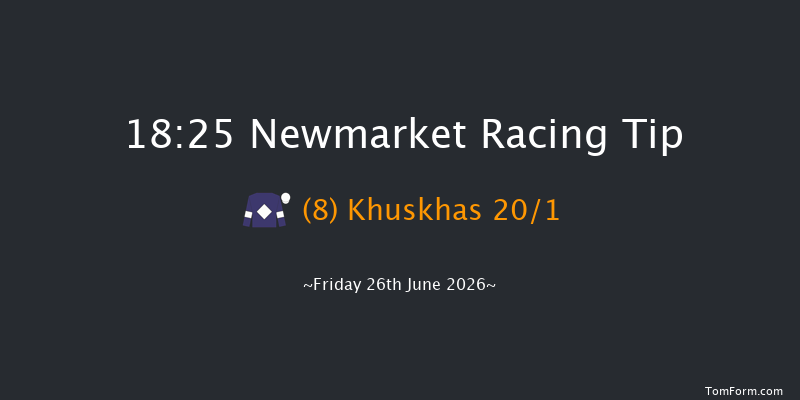 Newmarket 18-25 (Class 5) 8f Thu 25th Jun 2026
