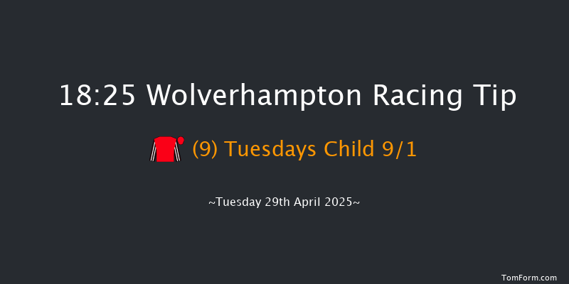 Wolverhampton 18-25 (Class 5) 8f Mon 28th Apr 2025