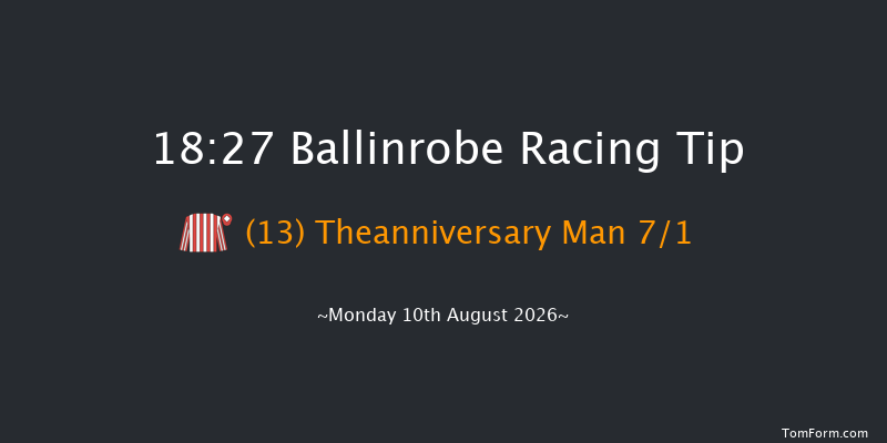 Ballinrobe 18-27 16f Tue 21st Jul 2026