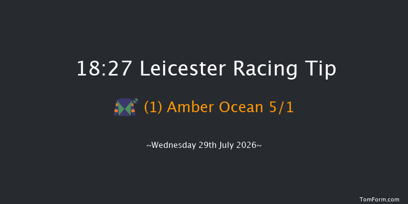 Leicester 18-27 (Class 5) 5f Wed 22nd Jul 2026