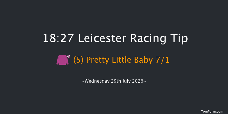 Leicester 18-27 (Class 5) 5f Wed 22nd Jul 2026