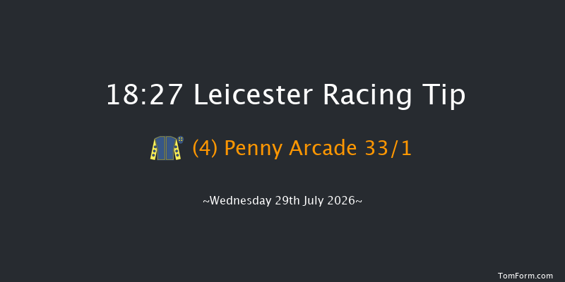 Leicester 18-27 (Class 5) 5f Wed 22nd Jul 2026