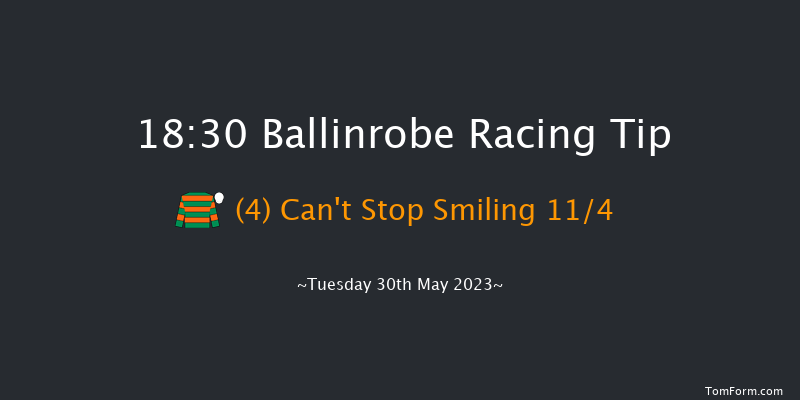 Ballinrobe 18:30 Handicap Hurdle 16f Mon 29th May 2023