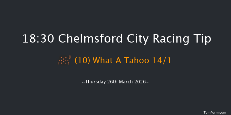 Chelmsford City 18-30 (Class 6) 6f Thu 12th Mar 2026