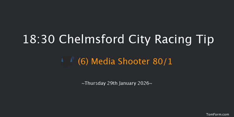 Chelmsford City 18-30 (Class 4) 6f Thu 15th Jan 2026