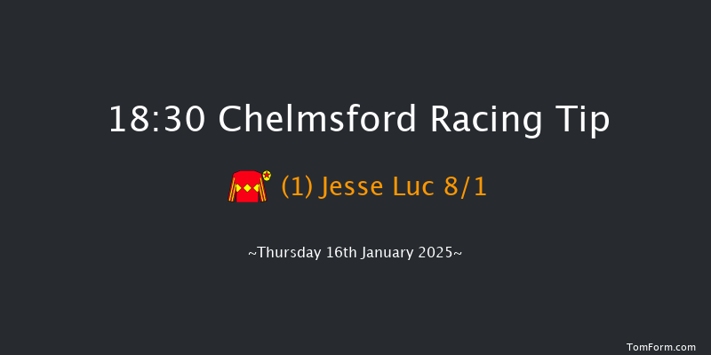 Chelmsford  18:30 Stakes (Class 6) 6f Sat 11th Jan 2025