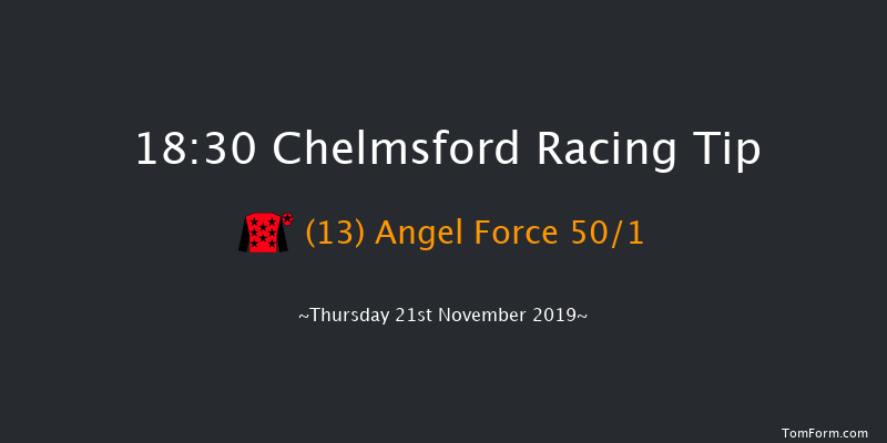 Chelmsford 18:30 Handicap (Class 6) 6f Tue 19th Nov 2019