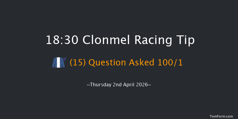 Clonmel 18-30 15f Thu 26th Mar 2026
