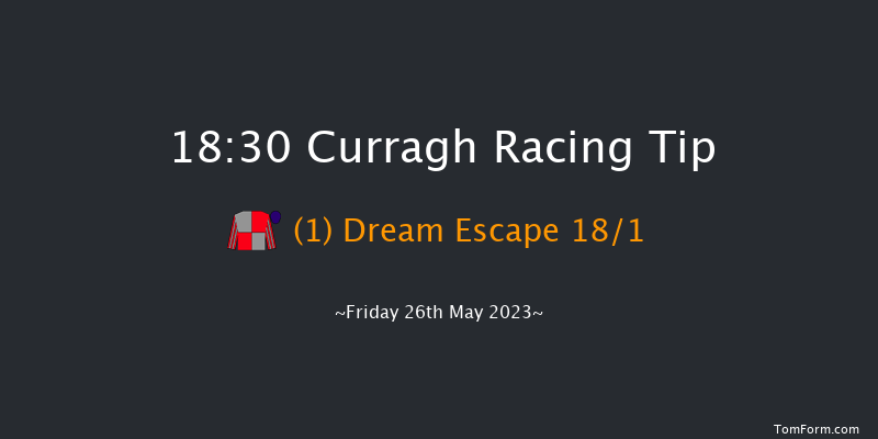 Curragh 18:30 Maiden 7f Mon 1st May 2023