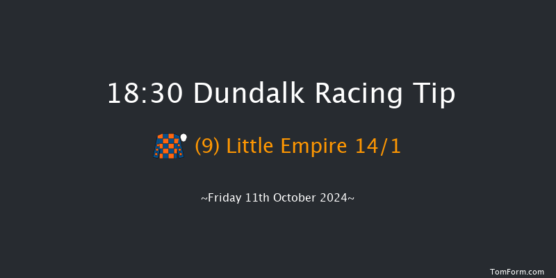 Dundalk  18:30 Handicap 7f  Fri 4th Oct 2024