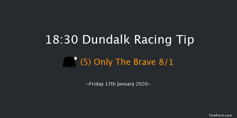 Dundalk 18:30 Handicap 8f Fri 10th Jan 2020