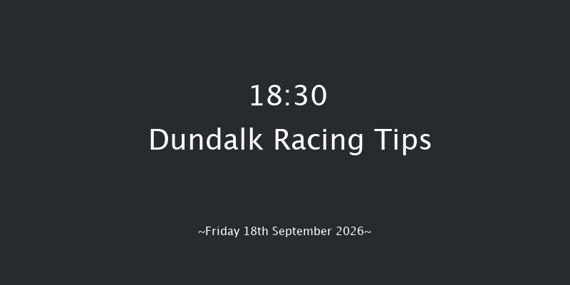 Dundalk 18-30 7f Sat 15th Aug 2026