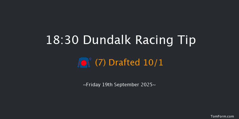 Dundalk 18-30 8f Fri 15th Aug 2025