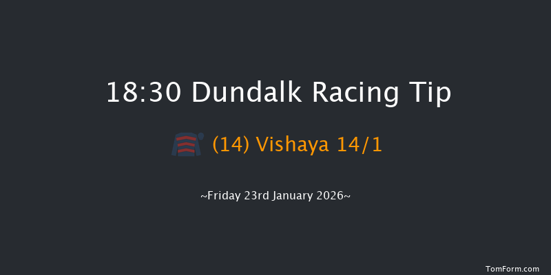 Dundalk 18-30 7f Fri 16th Jan 2026