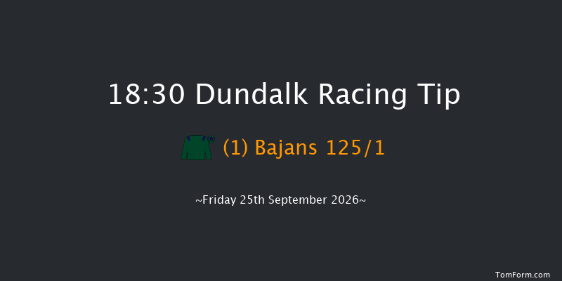 Dundalk 18-30 7f Fri 18th Sep 2026