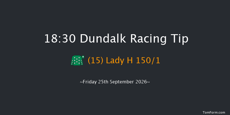 Dundalk 18-30 7f Fri 18th Sep 2026