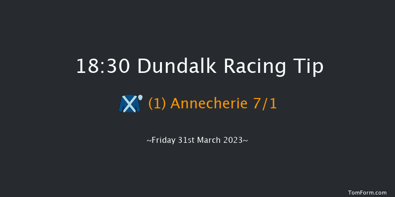 Dundalk 18:30 Handicap 16f Fri 24th Mar 2023