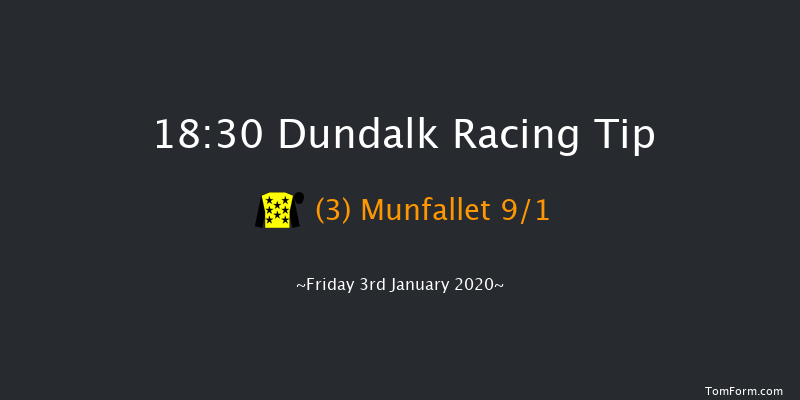 Dundalk 18:30 Handicap 8f Fri 20th Dec 2019