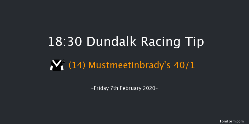 Dundalk 18:30 Maiden 12f Fri 31st Jan 2020
