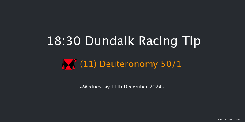 Dundalk  18:30 Handicap 11f Fri 6th Dec 2024