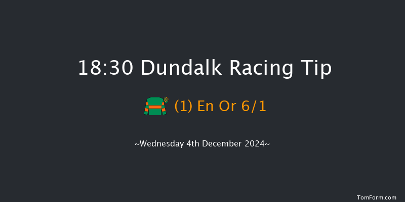 Dundalk  18:30 Handicap 11f Fri 29th Nov 2024