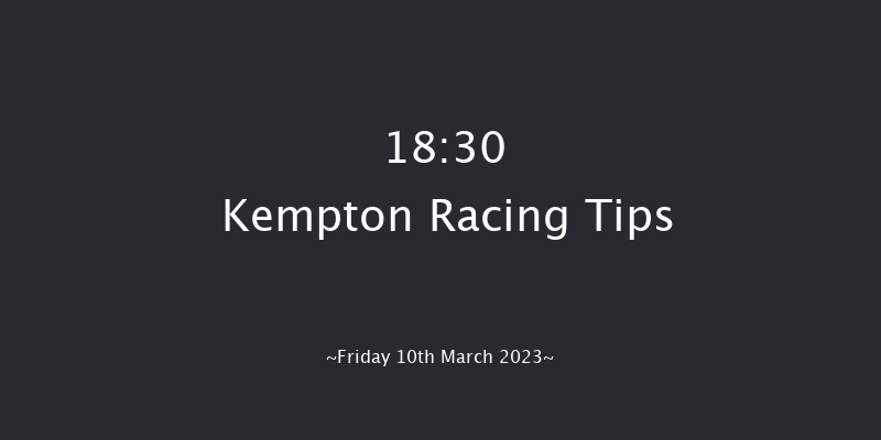 Kempton 18:30 Stakes (Class 5) 7f Wed 8th Mar 2023