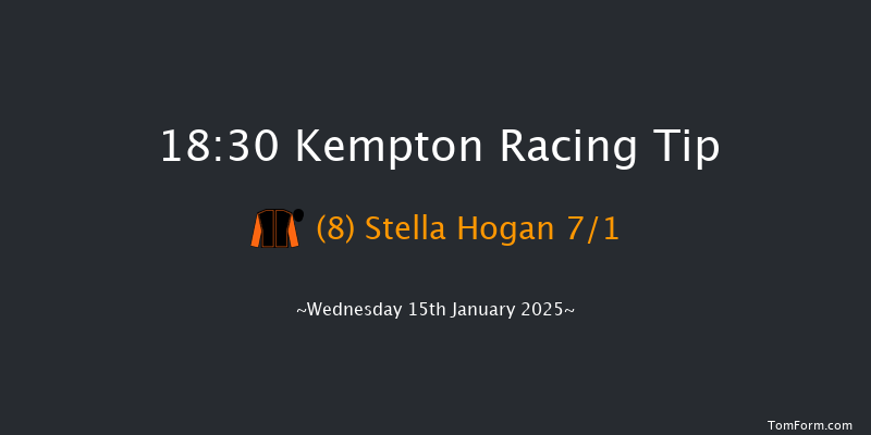 Kempton  18:30 Handicap (Class 6) 8f Wed 8th Jan 2025