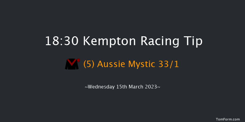 Kempton 18:30 Stakes (Class 5) 8f Fri 10th Mar 2023