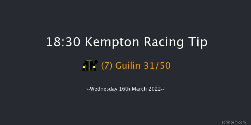 Kempton 18:30 Maiden (Class 5) 8f Sat 12th Mar 2022