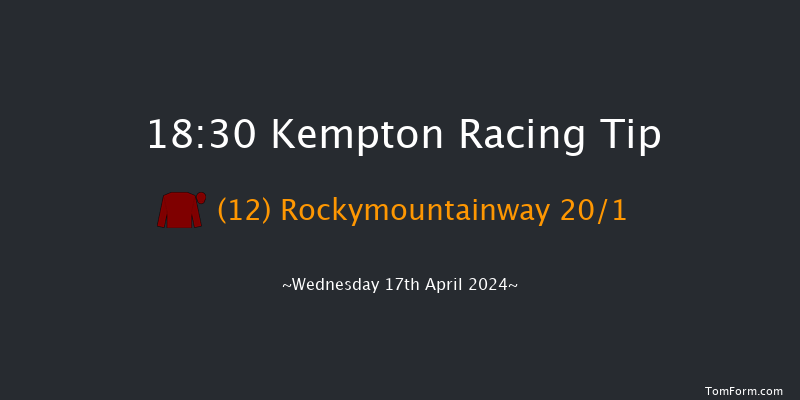 Kempton  18:30 Stakes (Class 5) 7f Mon 15th Apr 2024