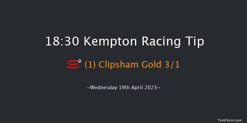 Kempton 18:30 Handicap (Class 5) 8f Mon 17th Apr 2023